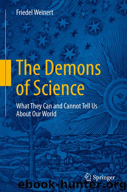 The Demons of Science by Friedel Weinert
