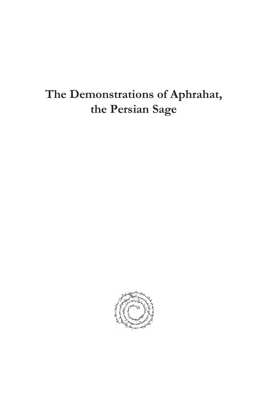 The Demonstrations of Aphrahat, the Persian Sage by Adam Lehto