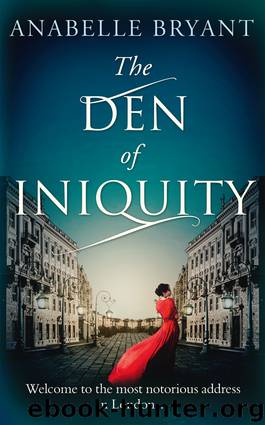 The Den of Iniquity by Anabelle Bryant