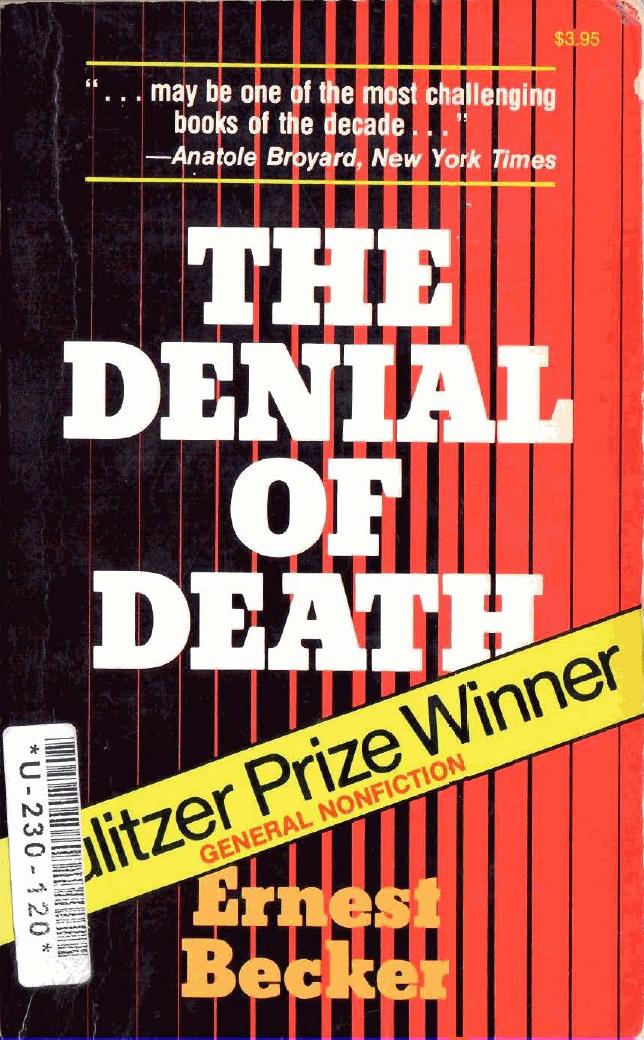 The Denial of Death by Ernest Becker