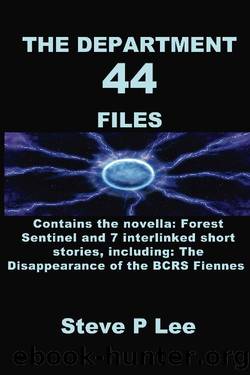 The Department 44 Files by Steve P Lee