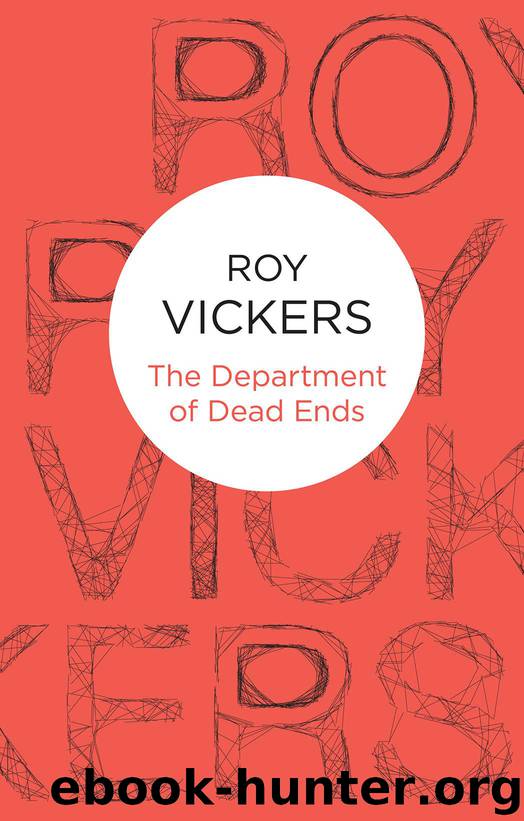 The Department of Dead Ends by Roy Vickers