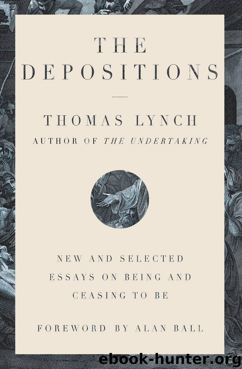 The Depositions by Thomas Lynch
