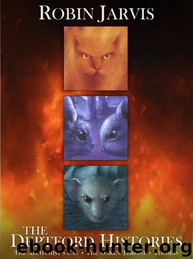 The Deptford Histories by Robin Jarvis