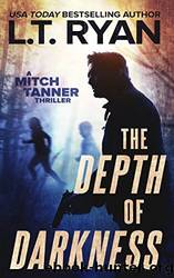 The Depth of Darkness by Ryan L. T