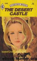 The Desert Castle by Isobel Chace