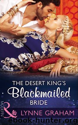 The Desert King's Blackmailed Bride by Lynne Graham