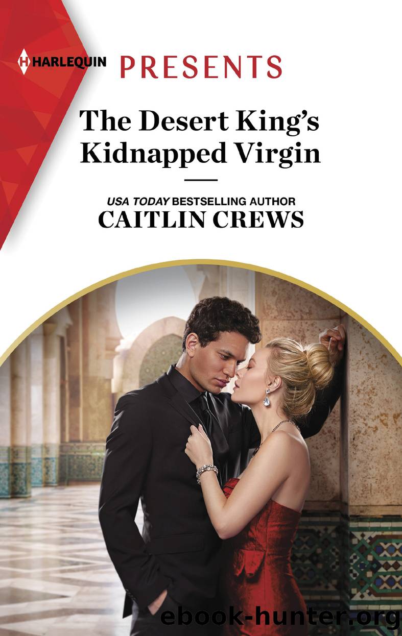 The Desert King's Kidnapped Virgin by Caitlin Crews