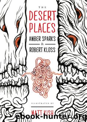 The Desert Places by Amber Sparks