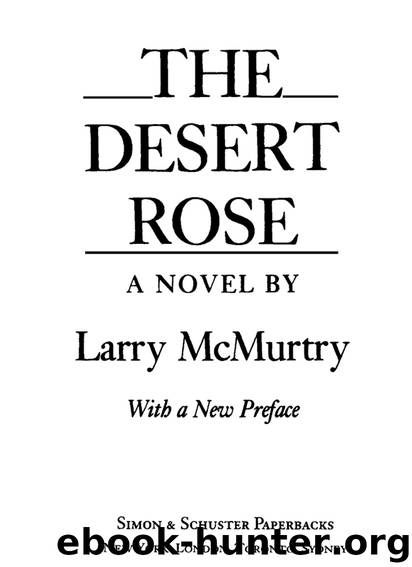 The Desert Rose by Larry McMurtry