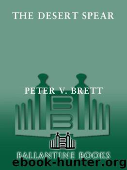 The Desert Spear (Demon Trilogy) by Brett Peter V