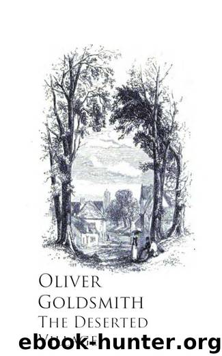 The Deserted Village by Oliver Goldsmith