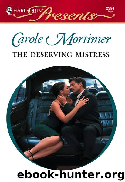 The Deserving Mistress by Carole Mortimer