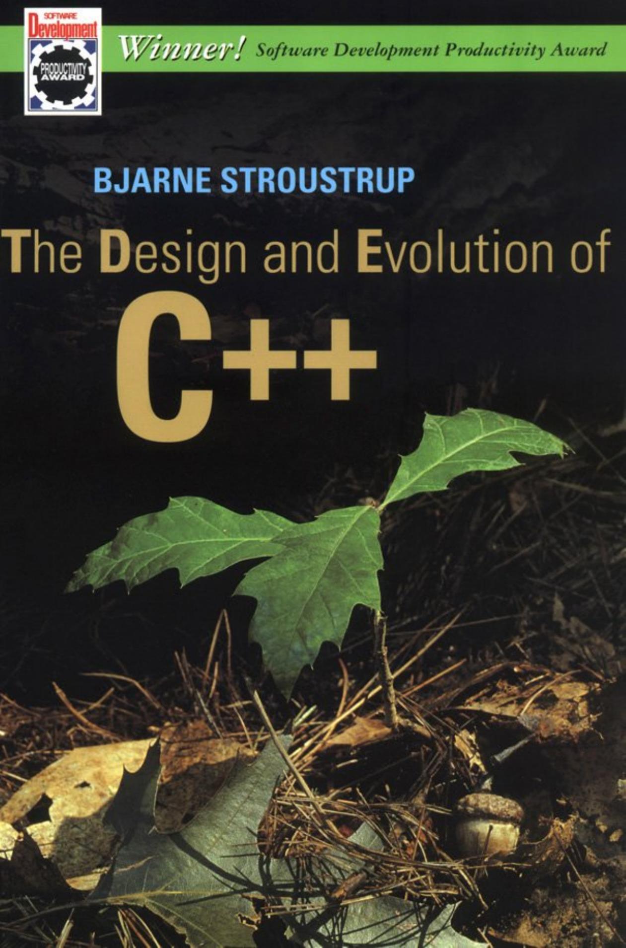 The Design and Evolution of C++ by Bjarne Stroustrup