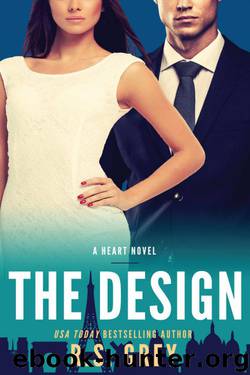 The Design by R.S. Grey