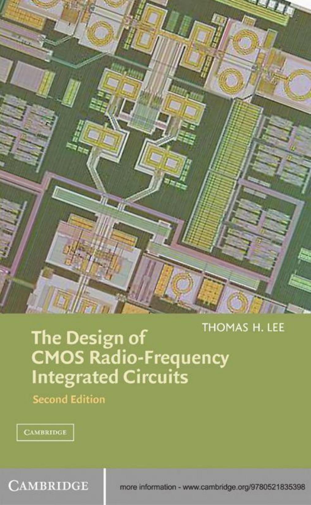 The Design of CMOS Radio-Frequency Integrated Circuits, Second Edition by Thomas H. Lee