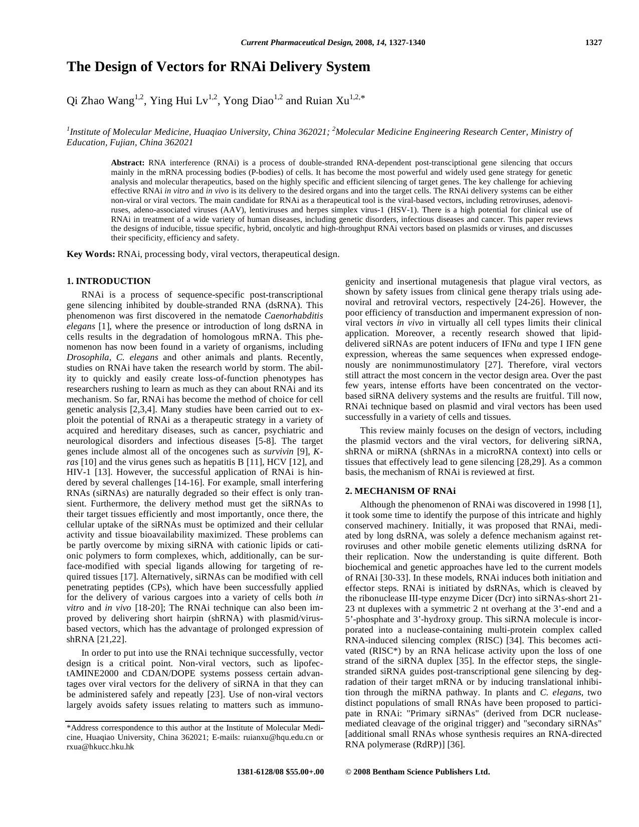 The Design of Vectors for RNAi Delivery System by Qi Z. Wang ; Ying Hui Lv ; Yong Diao ; Ruian Xu