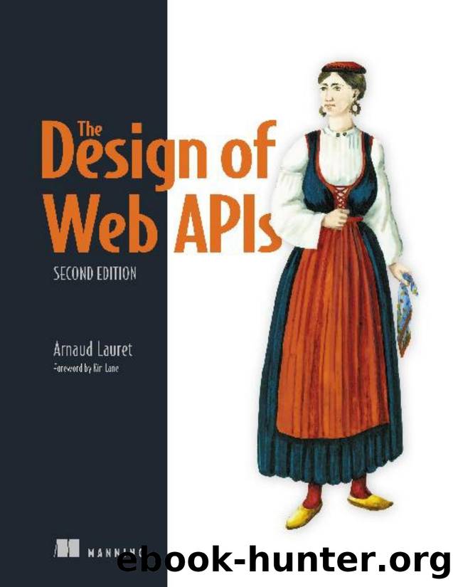 The Design of Web APIs, Second Edition by about-this-book.html
