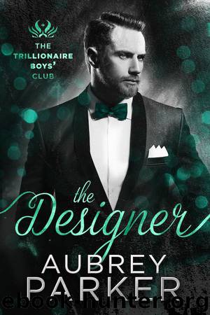 The Designer by Aubrey Parker