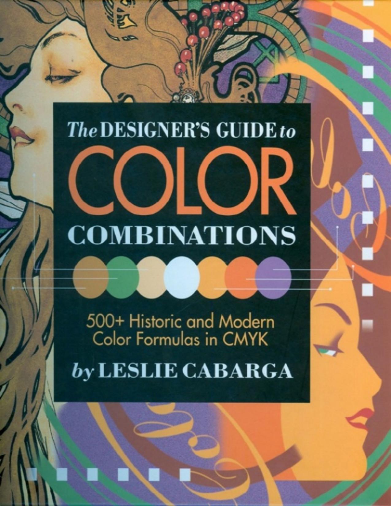 The Designer's Guide to Color Combinations (prop) by Leslie Cabarga