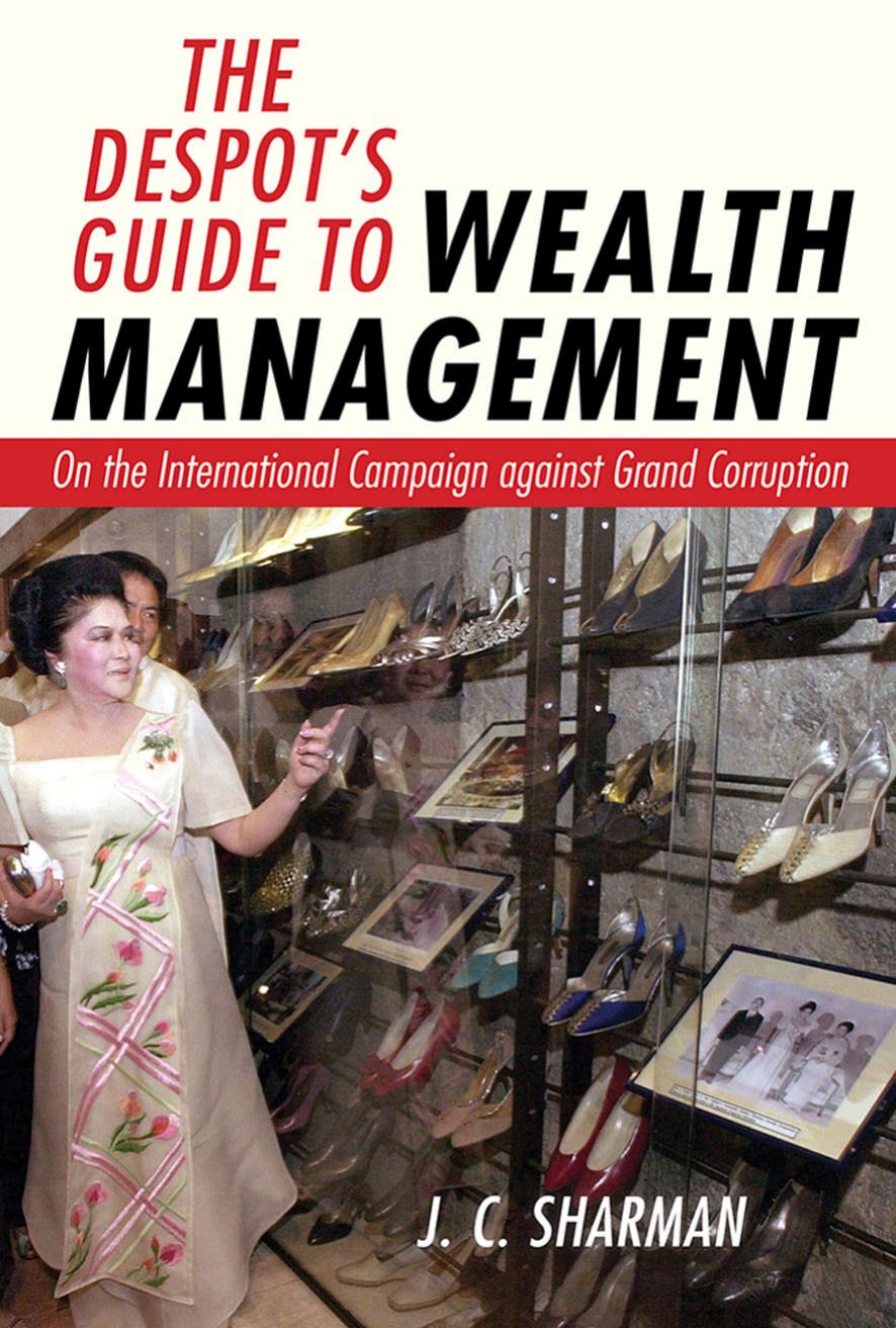 The Despot's Guide to Wealth Management by J. C. Sharman