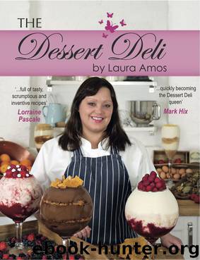 The Dessert Deli by Laura Amos
