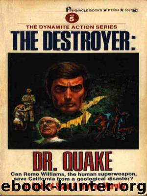 The Destroyer - 05 - The Destroyer 005 - Dr. Quake by Warren Murphy & Richard Sapir