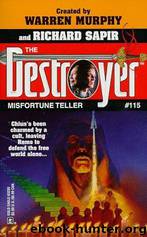 The Destroyer - 115 - The Destroyer 115 - Misfortune Teller by Warren Murphy & Richard Sapir