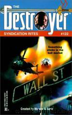 The Destroyer - 122 - The Destroyer 122 - Syndication Rites by Warren Murphy & Richard Sapir