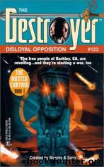 The Destroyer - 123 - The Destroyer 123 - Disloyal Opposition by Warren Murphy & Richard Sapir