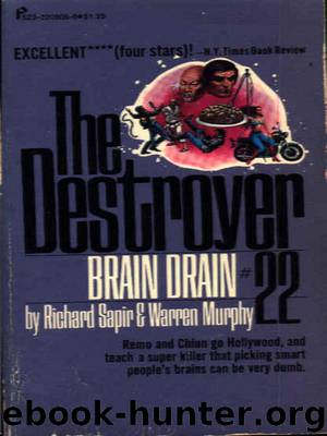 The Destroyer - 22 - The Destroyer 022 - Brain Drain by Warren Murphy & Richard Sapir