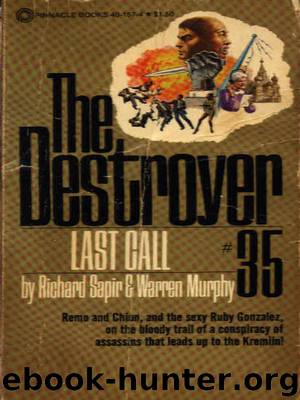 The Destroyer - 35 - The Destroyer 035 - Last Call by Warren Murphy & Richard Sapir