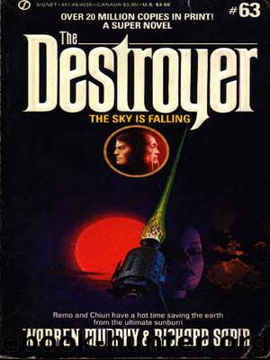 The Destroyer - 63 - The Destroyer 063 - The Sky is Falling by Warren Murphy & Richard Sapir