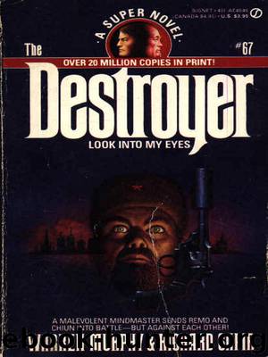 The Destroyer - 67 - The Destroyer 067 - Look Into My Eyes by Warren Murphy & Richard Sapir