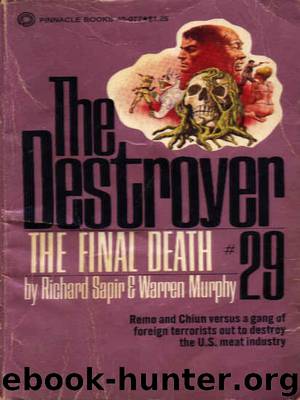 The Destroyer 029 - The Final Death by Warren Murphy & Richard Sapir