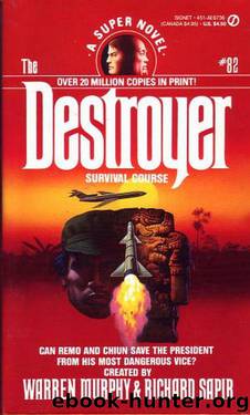 The Destroyer 082 - Survival Course by Warren Murphy & Richard Sapir