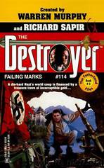 The Destroyer 114 - Failing Marks by Warren Murphy & Richard Sapir