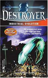 The Destroyer 137 - Industrial Evolution by Warren Murphy