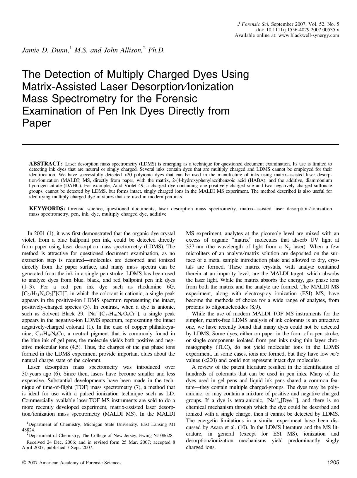 The Detection of Multiply Charged Dyes Using Matrix-Assisted Laser DesorptionIonization Mass Spectrometry for the Forensic Examination of Pen Ink Dyes Directly from Paper by Unknown