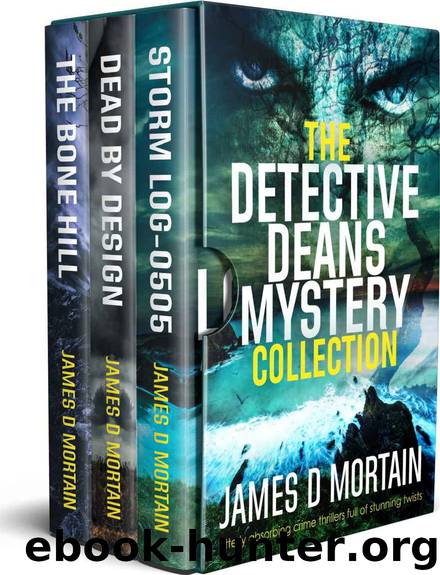 The Detective Deans Mystery Collection by James D Mortain