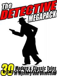The Detective Megapack by Various