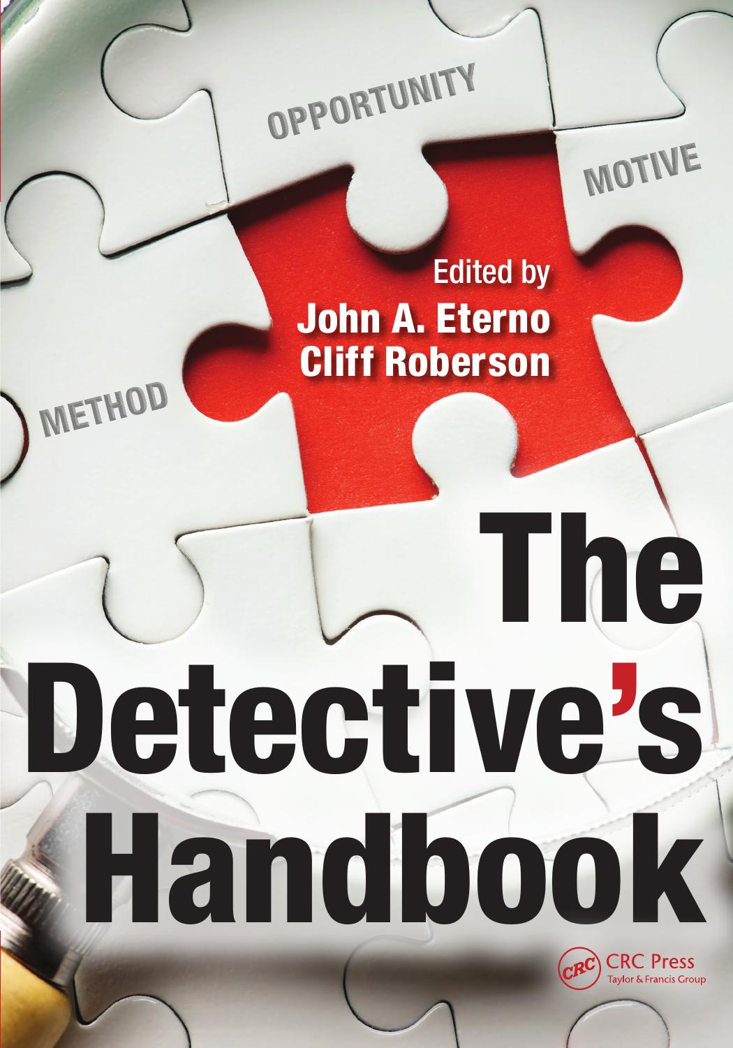 The Detective's Handbook by Eterno John A. Roberson Cliff