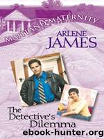 The Detectives Dilemma by Arlene James