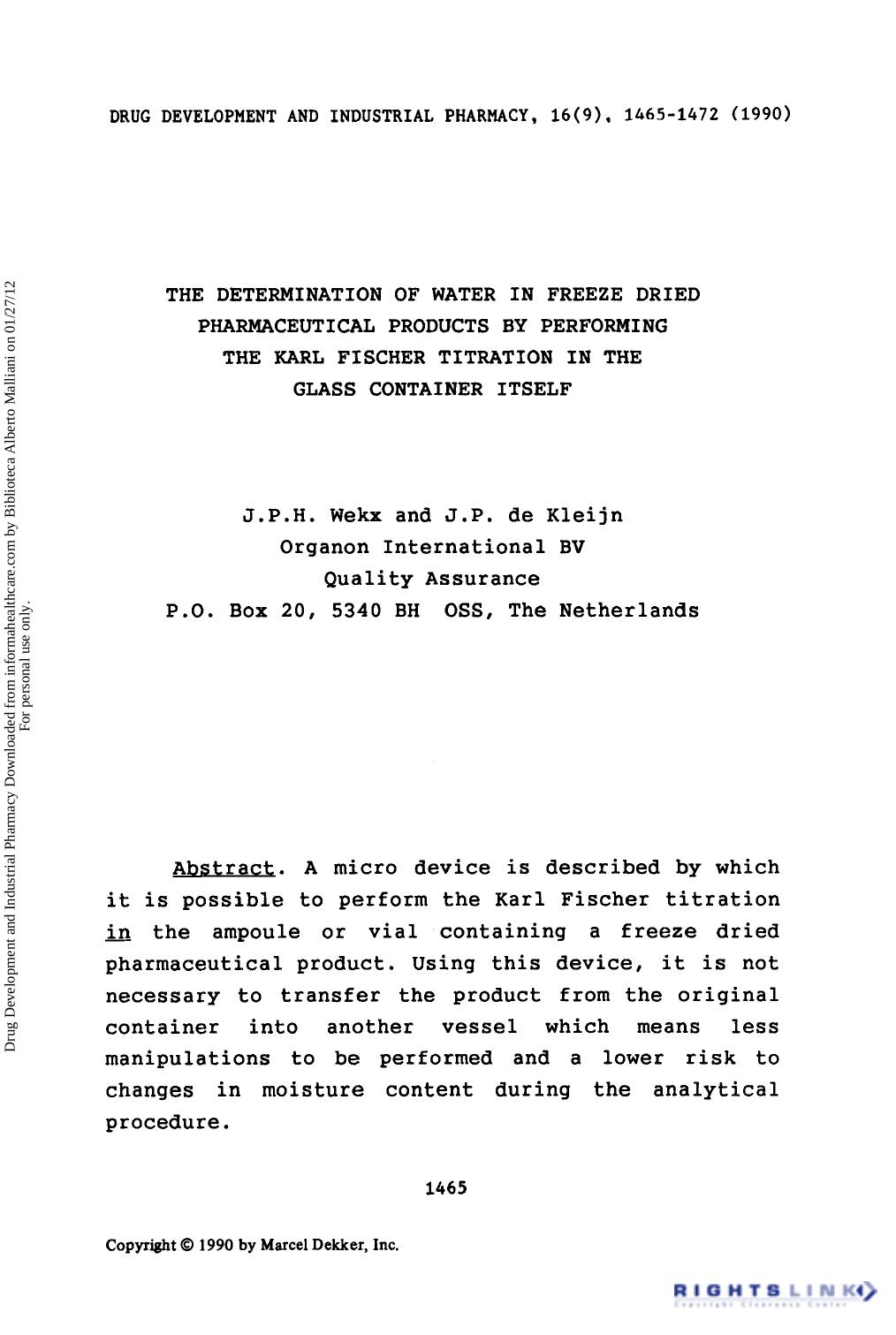 The Determination of Water in Freeze Dried Pharmaceutical Products by Performing the Karl Fischer Titration in the Glass Container Itself by J. P. H. Wekx & J. P. De Kleijn