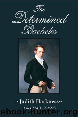 The Determined Bachelor by Judith Harkness