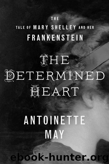 The Determined Heart by Antoinette May