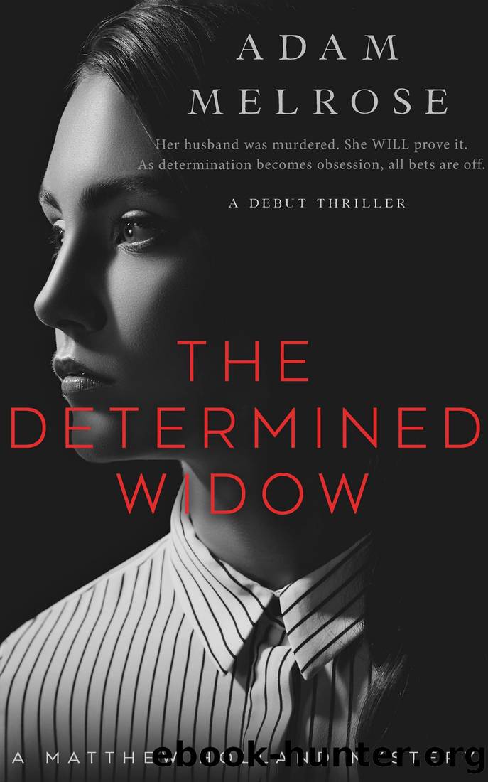 The Determined Widow (The Matthew Holland Mystery Series) by Adam Melrose