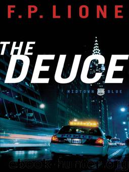 The Deuce by F. P. Lione