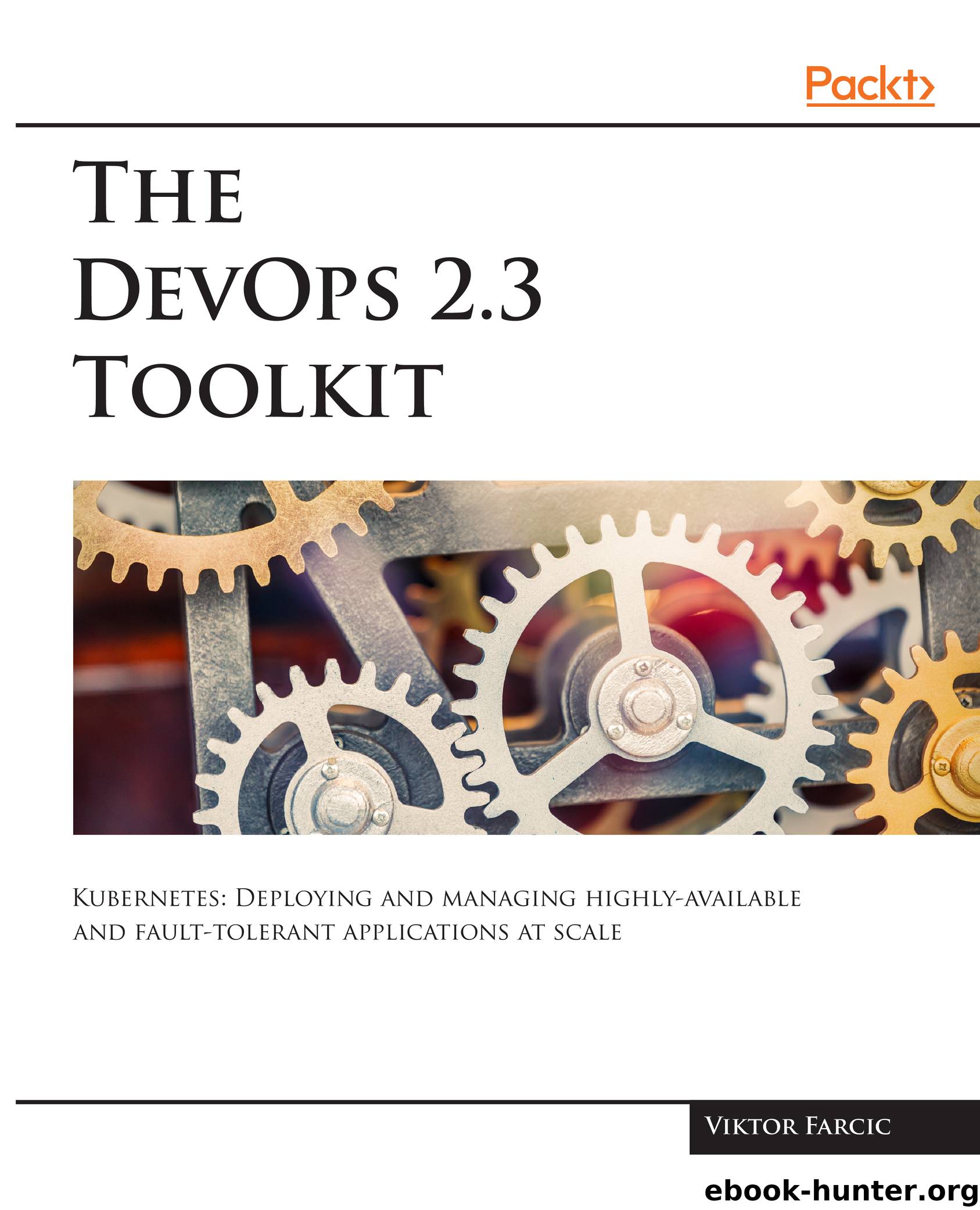 The DevOps 2.3 Toolkit by Viktor Farcic