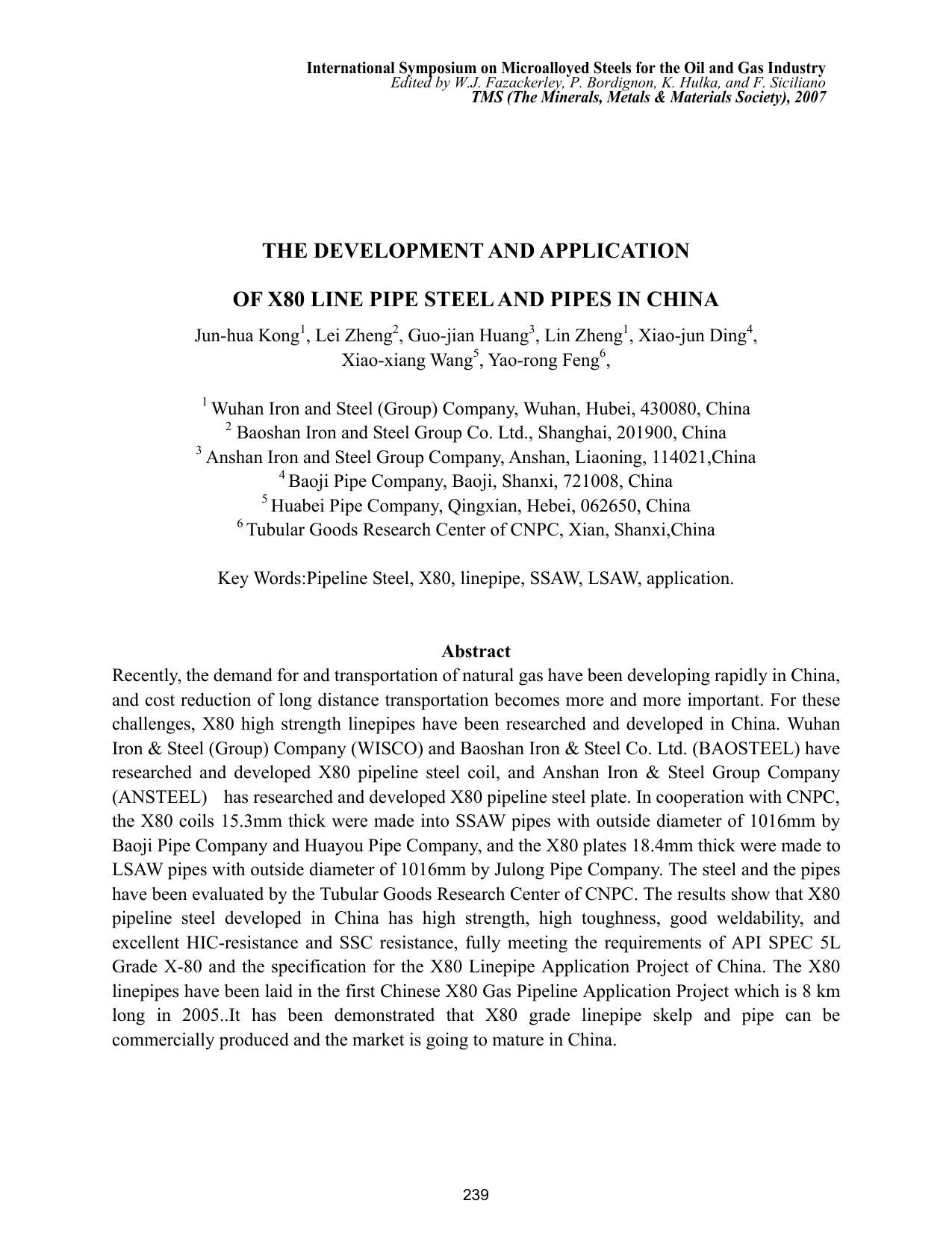 The Development and Application of X80 Line Pipe Steel and Pipes in China by J-h. Kong Lei Zheng G-j. Huang Lin Zheng X-j. Ding X-x. Wang and Y-r. Feng